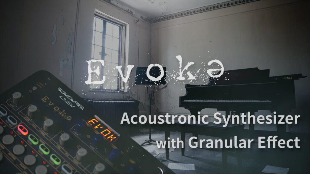 Evoke – Sonicware Europe
